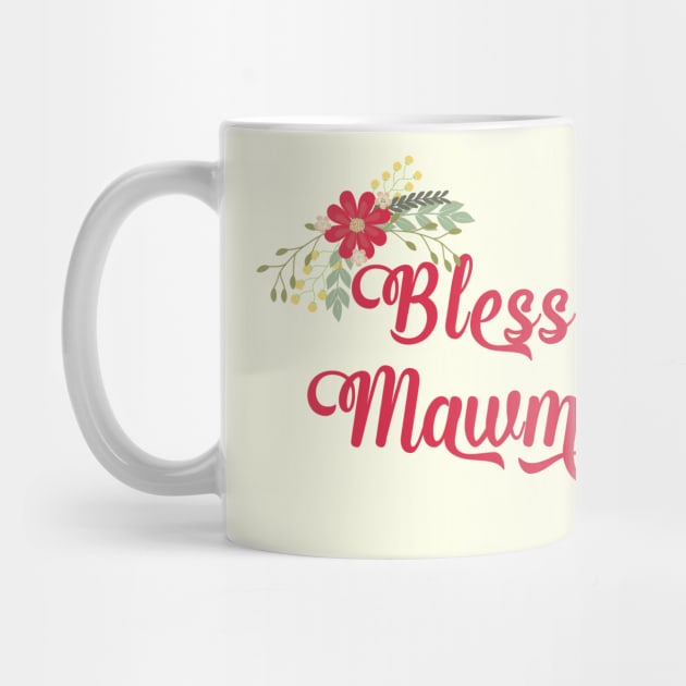 Blessed MawMaw Floral Christian Grandma Gift by g14u